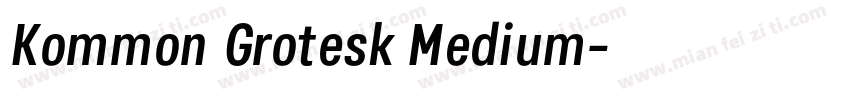 Kommon Grotesk Medium字体转换